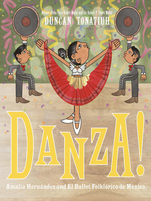 Title details for Danza! by Duncan Tonatiuh - Wait list